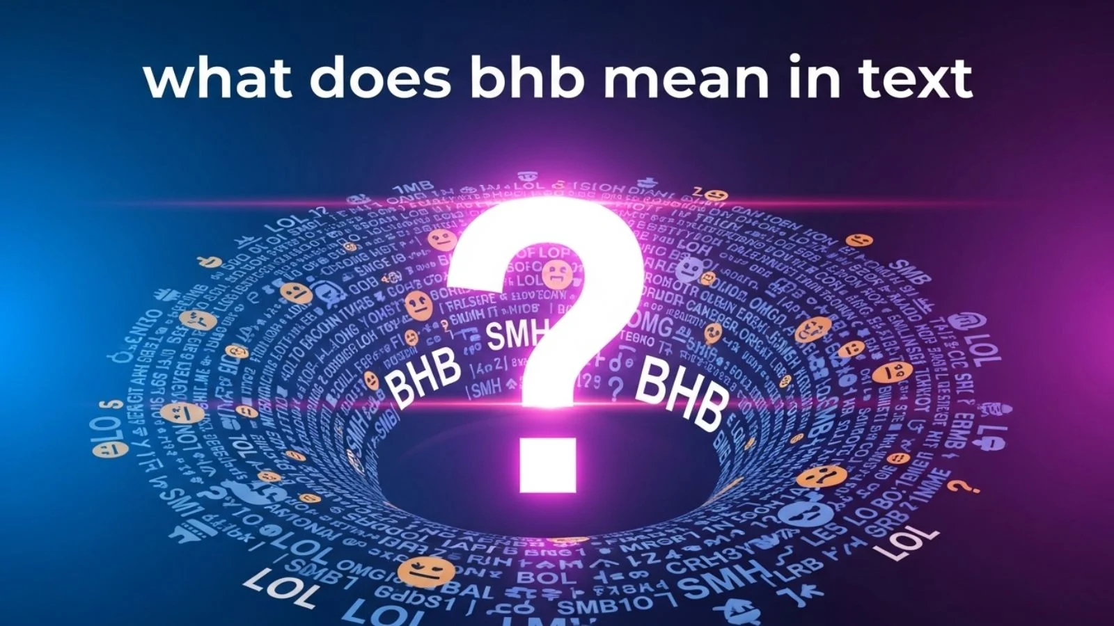what does bhb mean in text