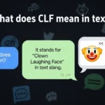 what does clf mean in text