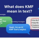what does kmf mean in text