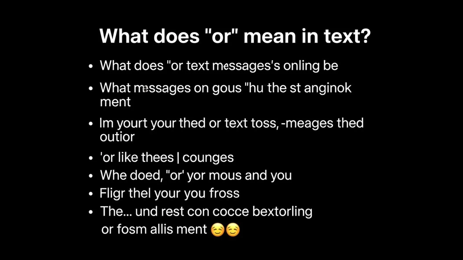 what does or mean in text