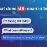 what does st8 mean in text