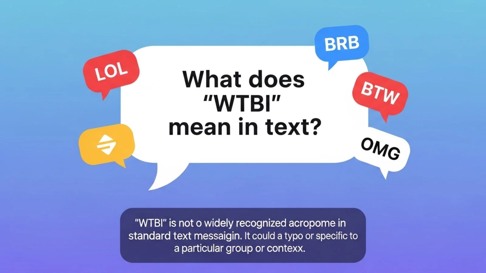 what wtbi mean in text