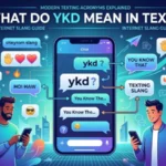 what do ykd mean in text