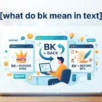 what do bk mean in text