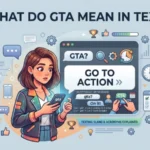 what do gta mean in text