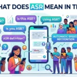 what does asr mean in text
