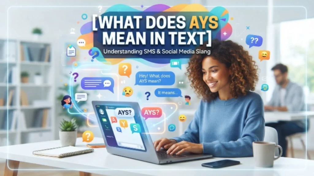 what does ays mean in text