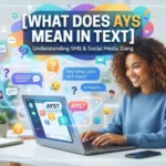 what does ays mean in text