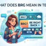 what does brg mean in text