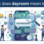 what does dayroom mean in text