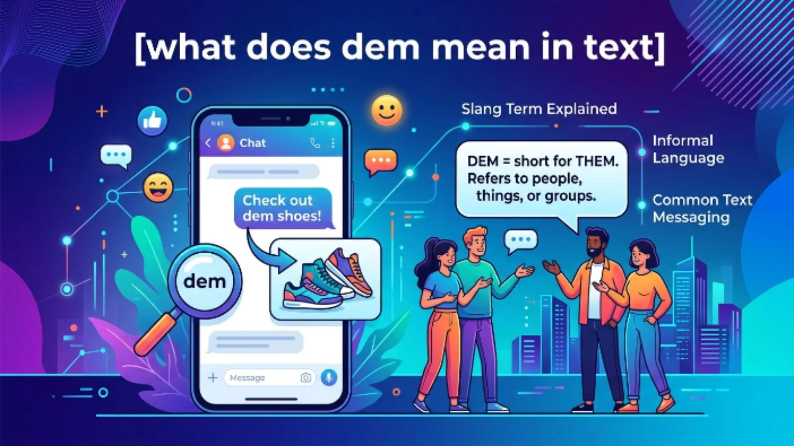 what does dem mean in text