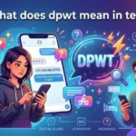 what does dpwt mean in text