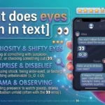 what does eyes mean in text