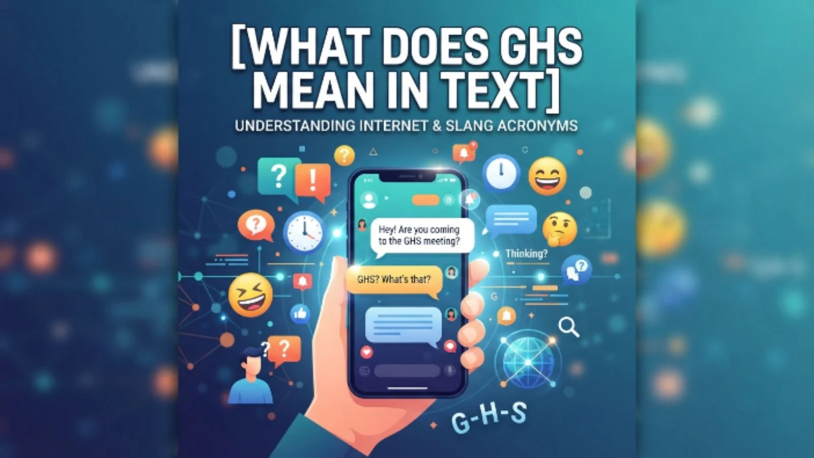 what does ghs mean in text