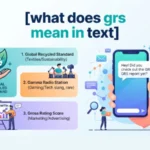 what does grs mean in text