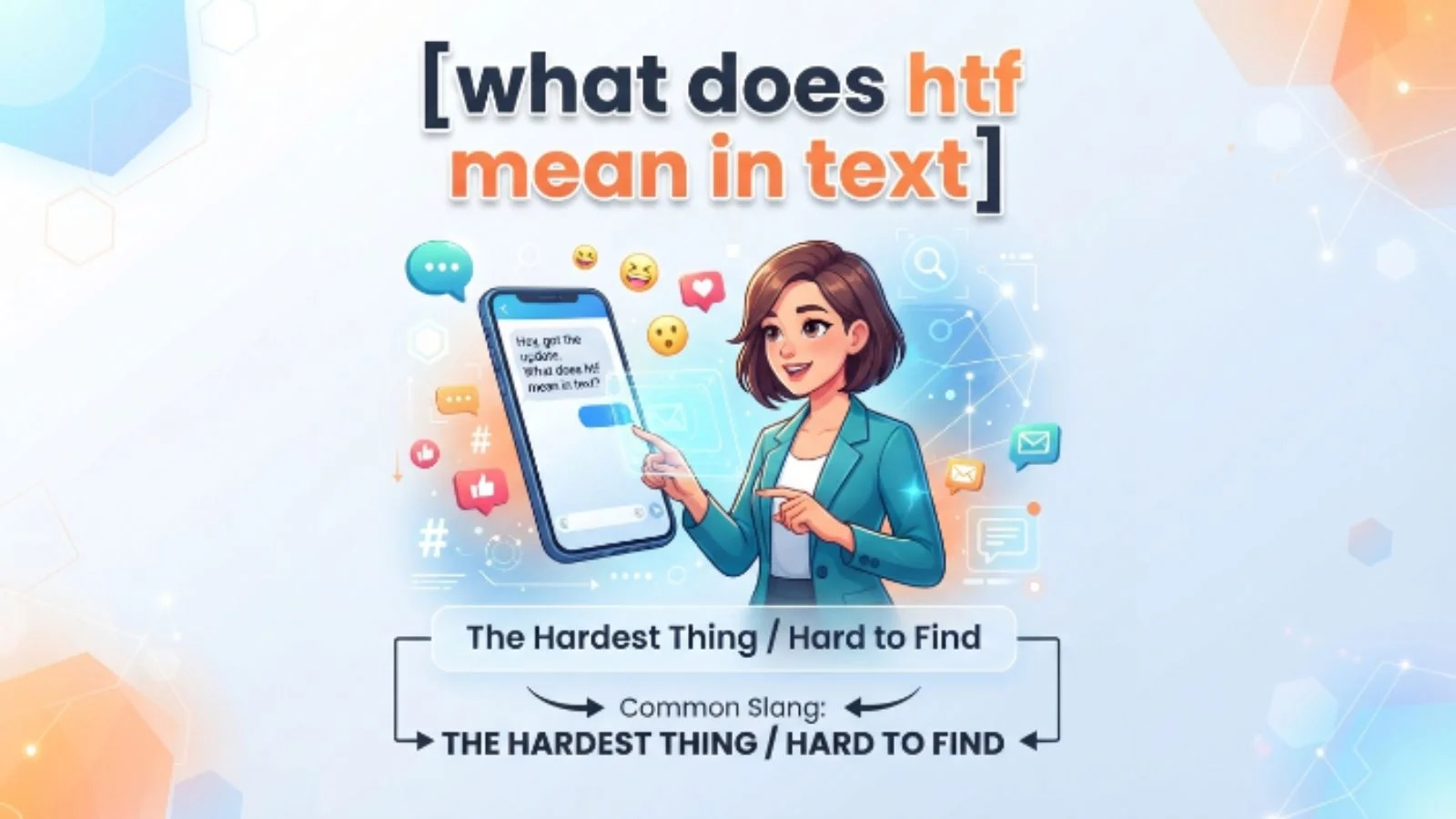what does htf mean in text