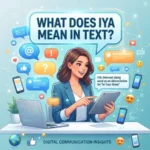what does iya mean in text