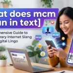 what does mcm mean in text