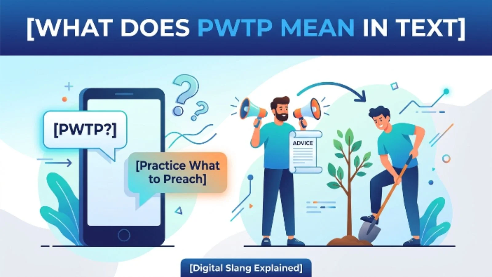what does pwtp mean in text
