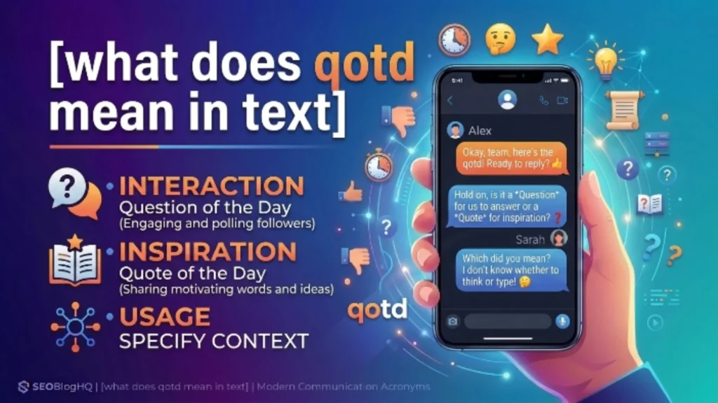 what does qotd mean in text