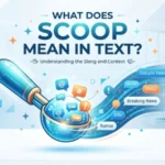 what does scoop mean in text