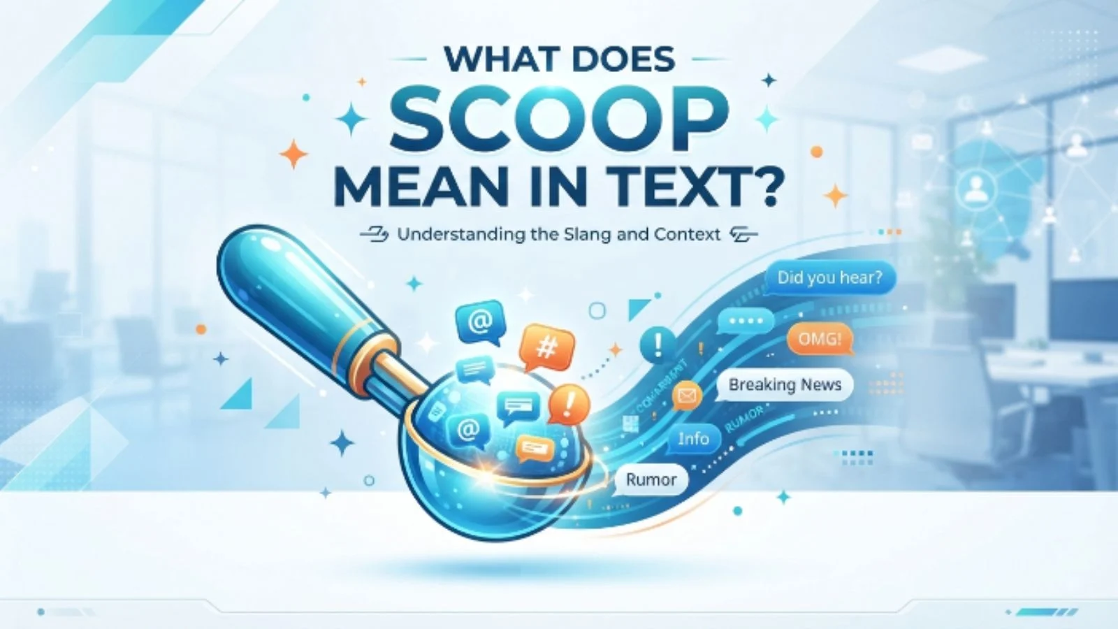 what does scoop mean in text