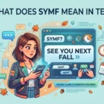 what does symf mean in text