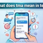 what does tma mean in text