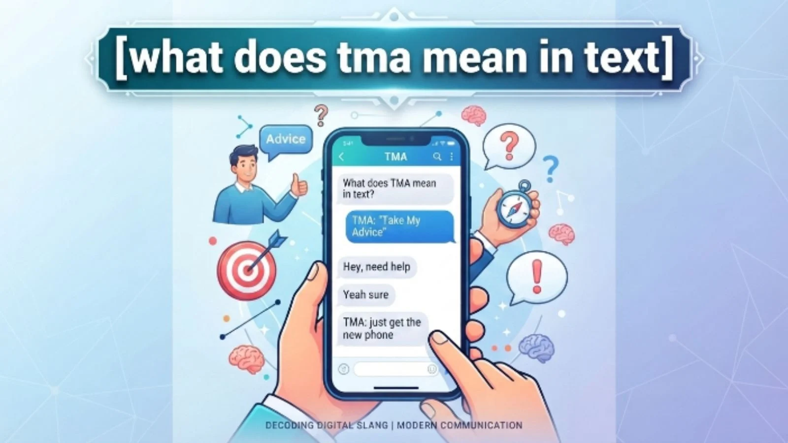 what does tma mean in text