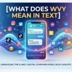 what does wvy mean in text