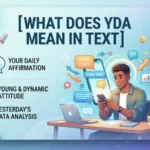what does yda mean in text