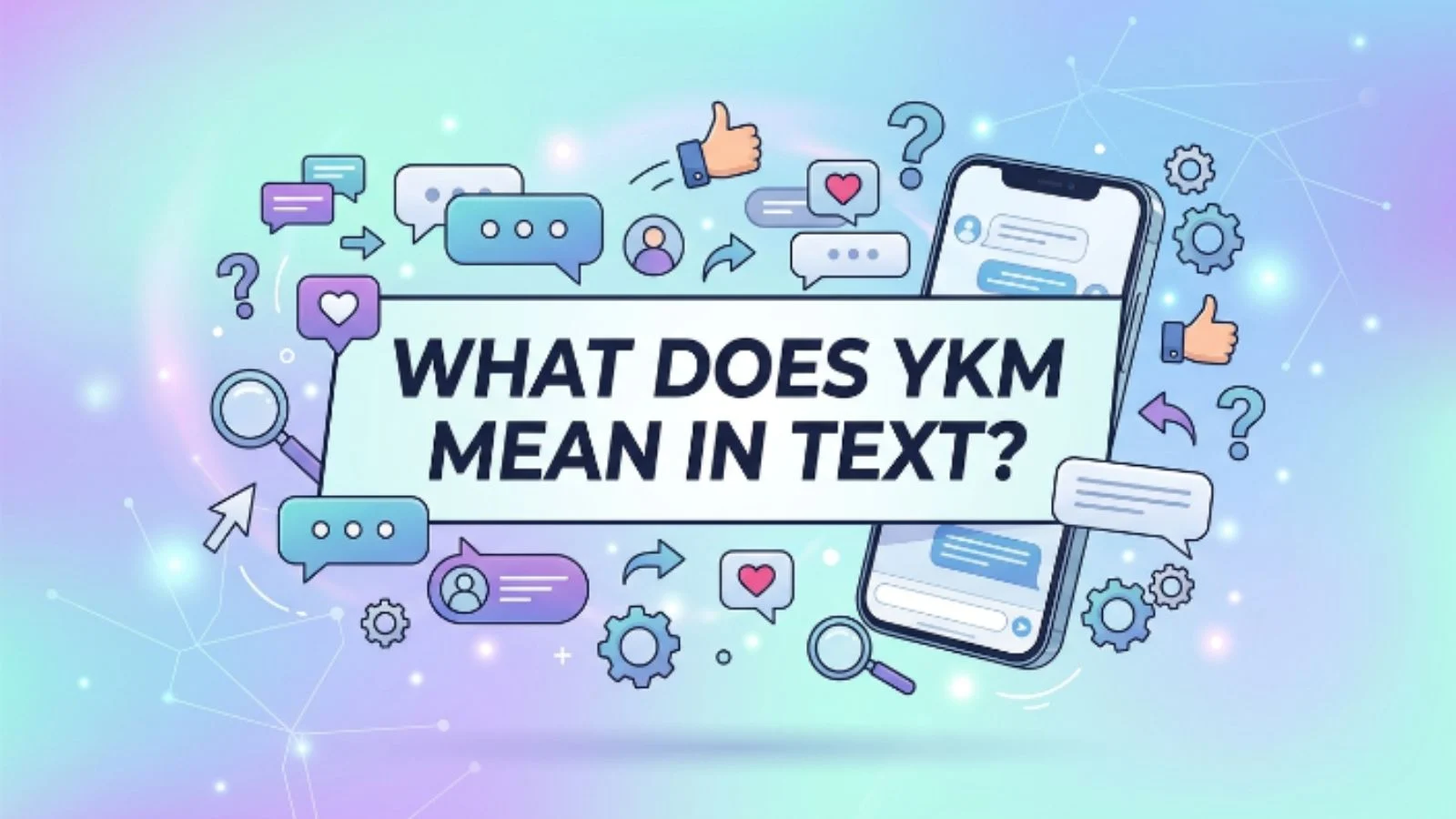 what does ykm mean in text