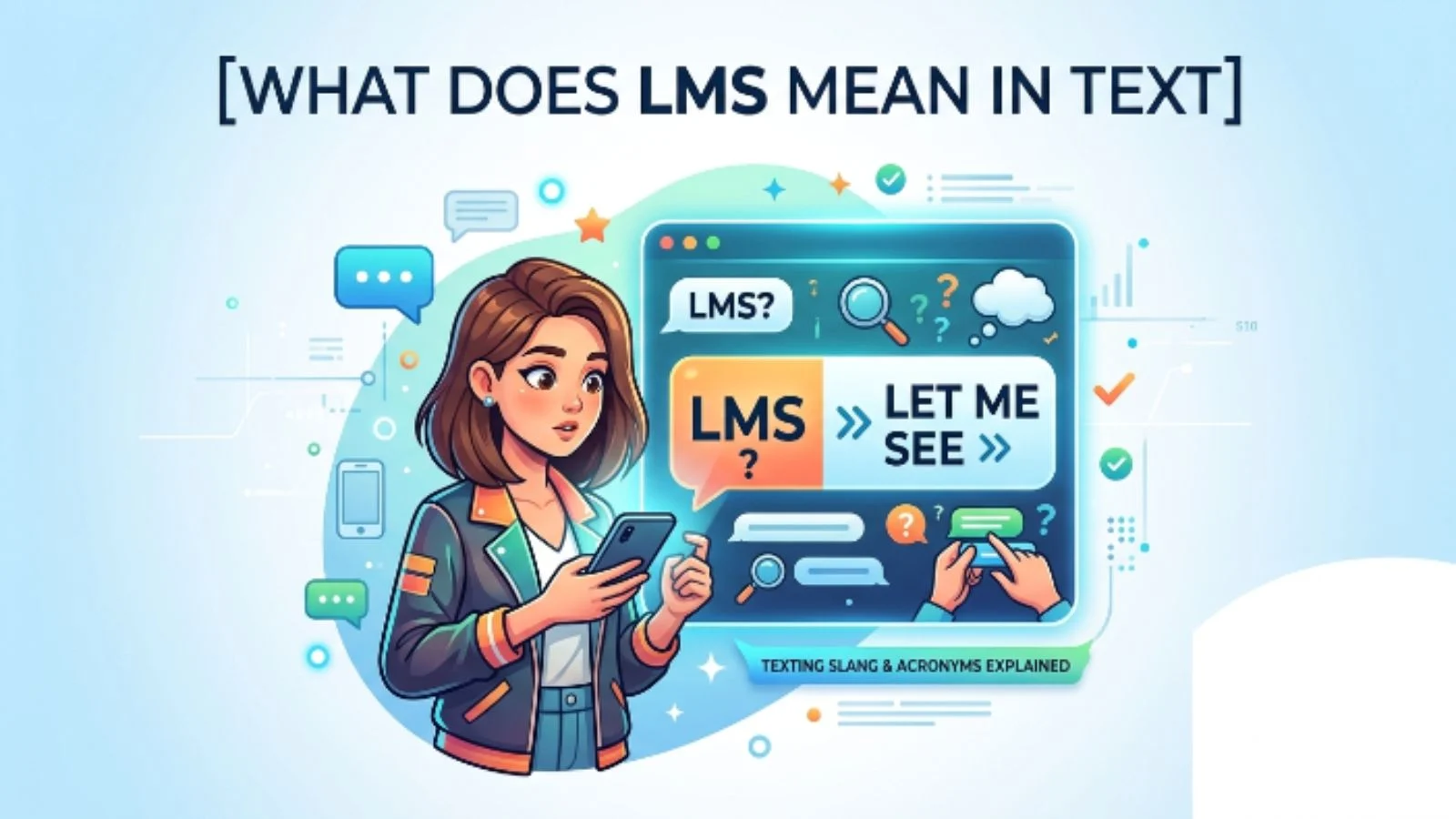 what dose lms mean in text