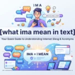 what ima mean in text