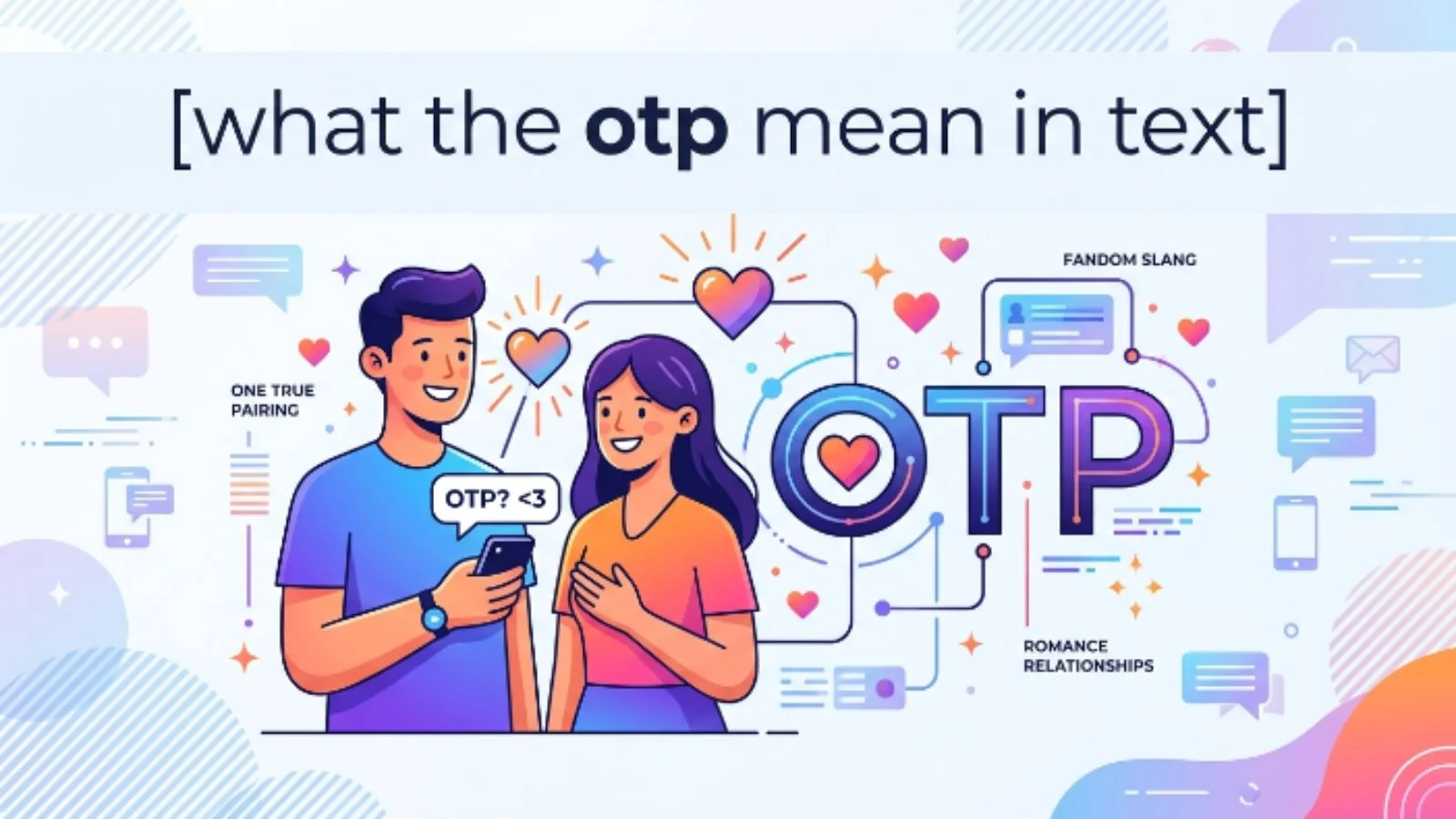 what the otp mean in text