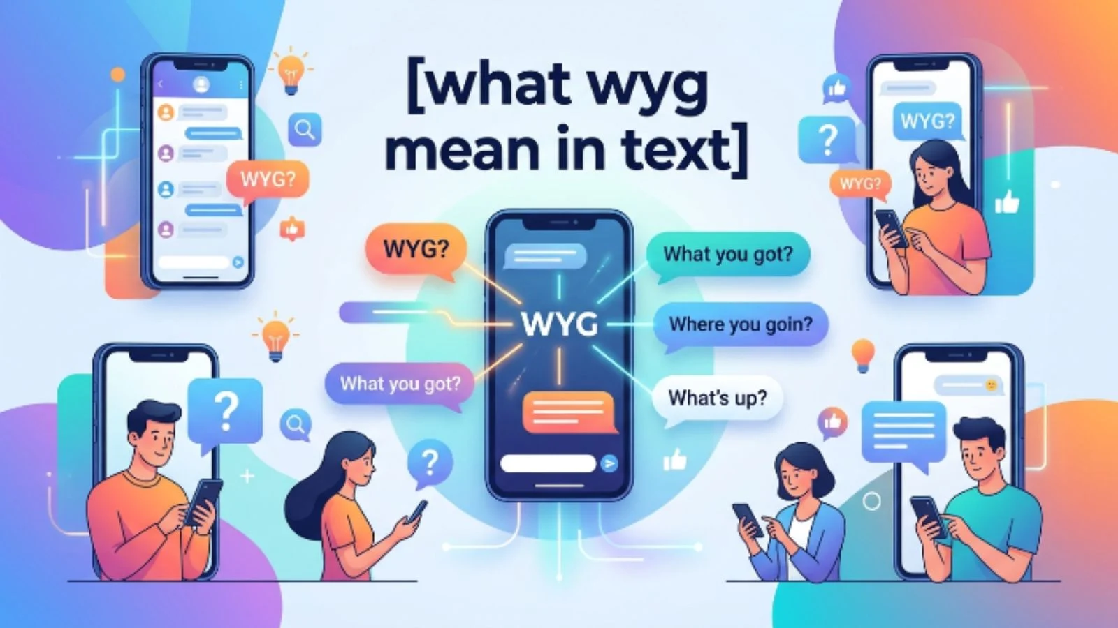what wyg mean in text