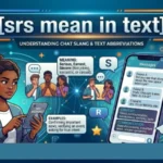 srs mean in text