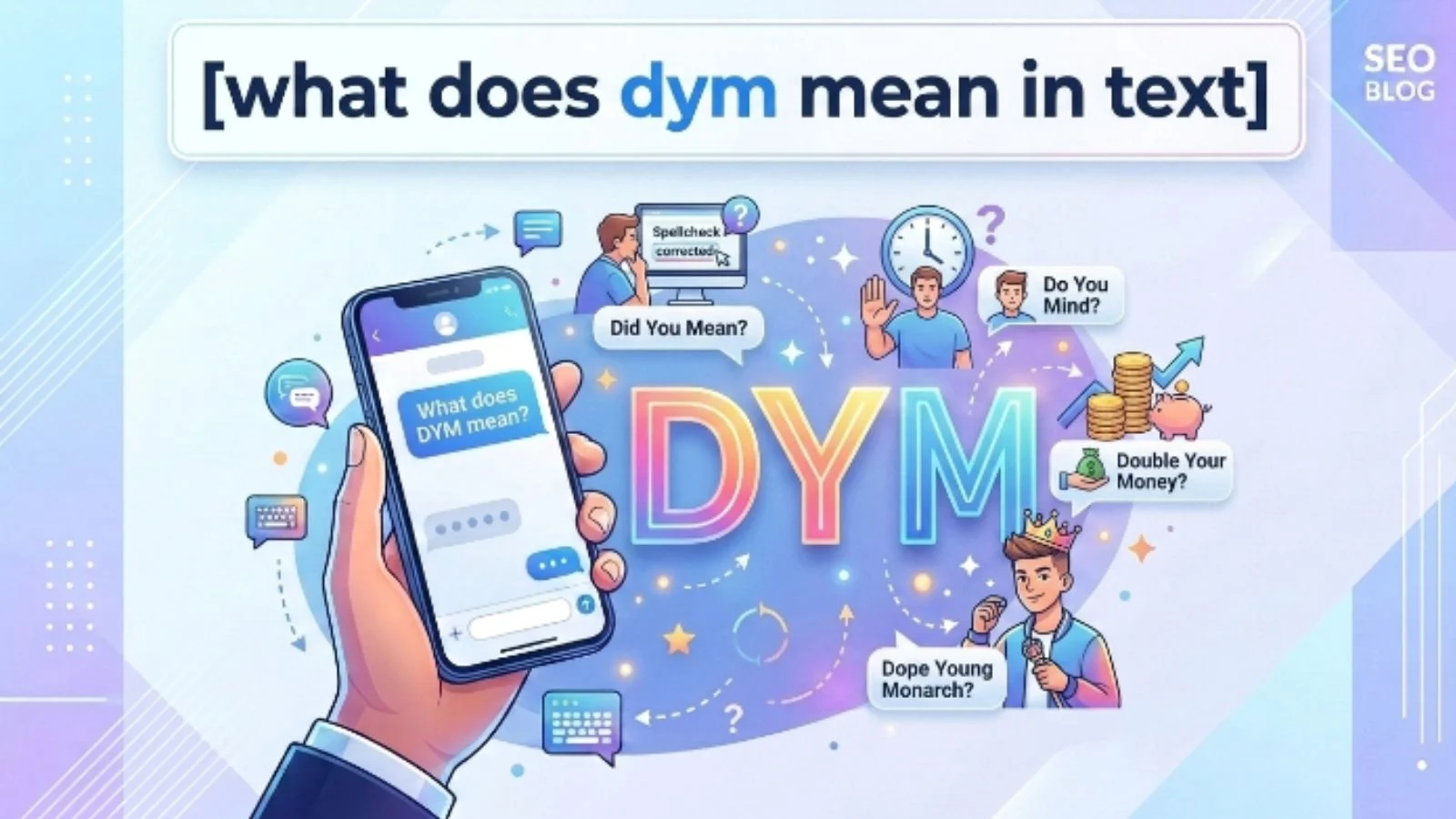 what does dym mean in text