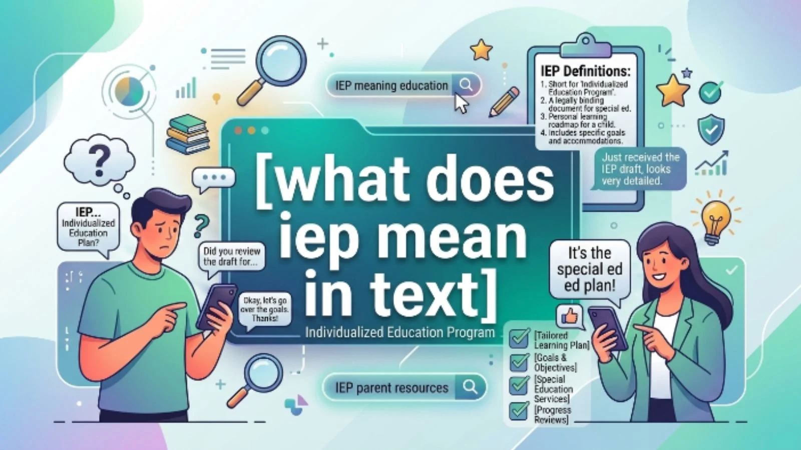what does iep mean in text