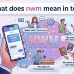 what does nwm mean in text