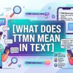 what does ttmn mean in text