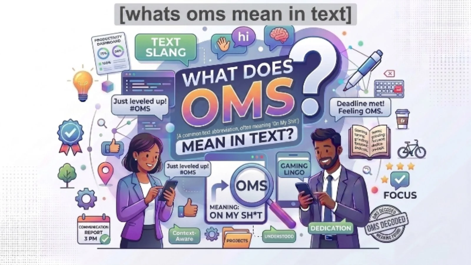 whats oms mean in text